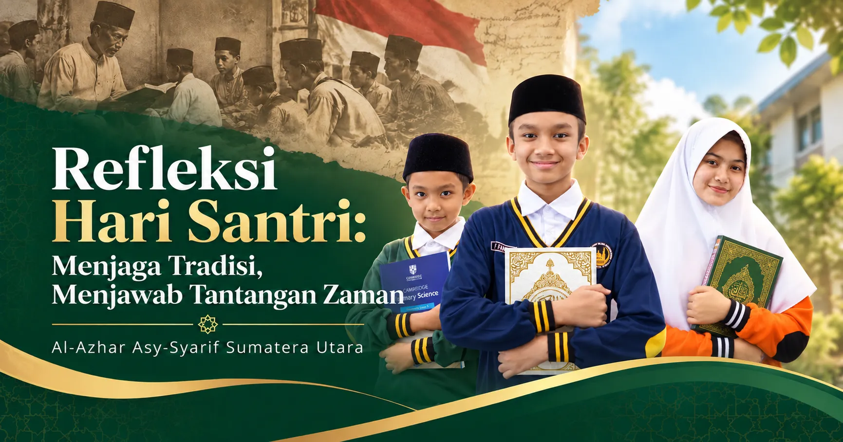Refleksi Hari Santri: Menjaga Tradisi, Menjawab Tantangan Zaman